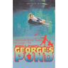 George's Pond: Created in the Beloved Tradition of Charlotte's Web