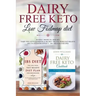 Dairy Free keto Low Fodmap diet