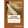 The LAWFUL Remedy to Tyranny: How You Lost Your Rights, and How You Can Get Them Back