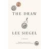 The Draw: A Memoir
