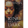 King of the Hollow Dark