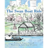 The Swan Boat Ride