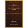 Diary Of Francisco De Miranda: Tour Of The United States 1783-1784