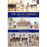 The Art of Cookery in the Middle Ages