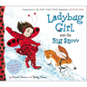 Ladybug Girl and the Big Snow