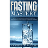 Intermittent Fasting for Beginners: Learn How to Transform Your Body in 30 Days or Less with This Complete Weight Loss Guide for Men and Women