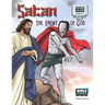 Satan, the Enemy of God: New Testament Volume 2: Life of Christ Part 2