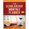 The Scholarship Monthly Planner 2024-2025