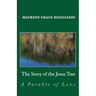 The Story of the Jesus Tree: An Easter parable of love for all ages