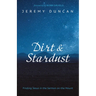 Dirt and Stardust: Finding Jesus in the Sermon on the Mount