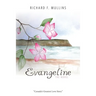 Evangeline The Novel