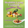 Healthful Living Cookbook: Caribbean Style