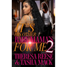It's His Other Baby Mama's For Me 2: An Urban Romance