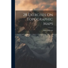 28 Exercises On Topographic Maps