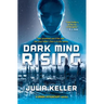 Dark Mind Rising: A Dark Intercept Novel