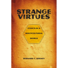 Strange Virtues: Ethics in a Multicultural World