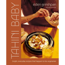 Tahini Baby: Bright, Everyday Recipes That Happen to Be Vegetarian