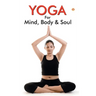 Yoga for Mind, Body & Soul