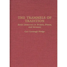 The Trammels of Tradition: Social Democracy in Britain, France, and Germany