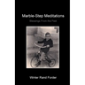 Marble-Step Meditations