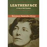 Leatherface: A Tale of Old Flanders