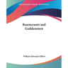 Rosencrantz and Guildenstern