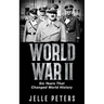 World War II: Six Years That Changed World History