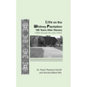 Life on the Whitney Plantation 100 Years After Slavery: 1950s through the early 1970s