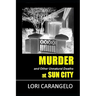 MURDER at SUN CITY