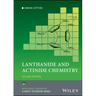 Lanthanide and Actinide Chemistry