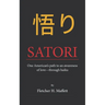 Satori: One American's path to an awareness of love-through haiku