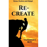 Re-Create