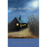 Slow Walk Home