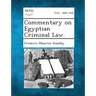 Commentary on Egyptian Criminal Law.