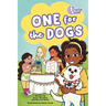 The Startup Squad: One for the Dogs: A Graphic Novel