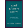 Rural Education History: State Policy Meets Local Implementation