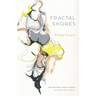 Fractal Shores: Poems
