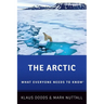 The Arctic: What Everyone Needs to Know(r)