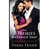 The Sheikh's Marriage Trap