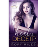 Heat & Deceit: How a Hidden Omega Finds Love