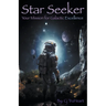 Star Seeker: Your Mission for Galactic Excellence