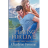 Playing For Love