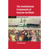The Institutional Framework of Russian Serfdom