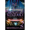 Owning The Heart of A Kentucky Savage 2