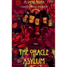 The Oracle Asylum