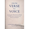 From Verse to Voice: Letting the Word Do the Work (A Simple Guide to Writing Devotions Without Overthinking It)