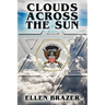 Clouds Across the Sun