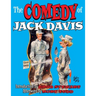 The Comedy Of Jack Davis: Introduction by Bhob Stewart Afterword by Mort Todd