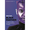 Writing Black Panther: Ta-Nehisi Coates and Representation Struggles