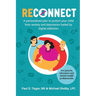 ReConnect: A personalized plan to protect your child from anxiety and depression fueled by digital addiction.